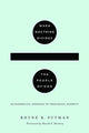 Book cover of: When Doctrine Divides the People of God. By: Rhyne R. Putman