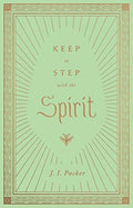 Keep in Step with the Spirit