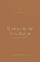 Book cover of: Ministry in the New Realm. By: Dane C. Ortlund