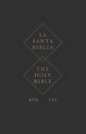 ESV Spanish/English Parallel Bible