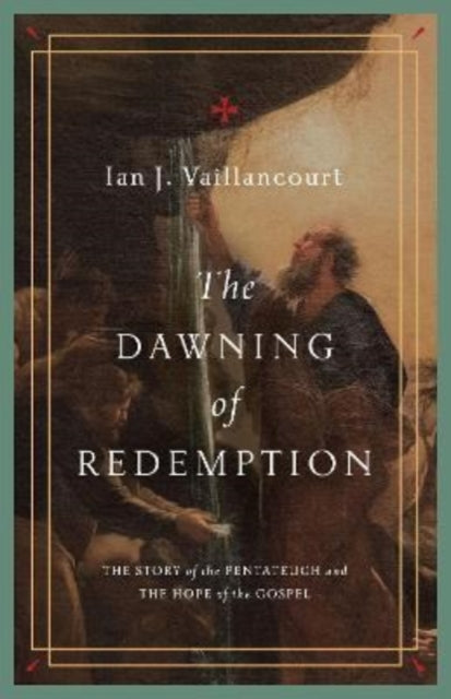 Book cover of: Dawning of Redemption. By: Ian J. Vaillancourt