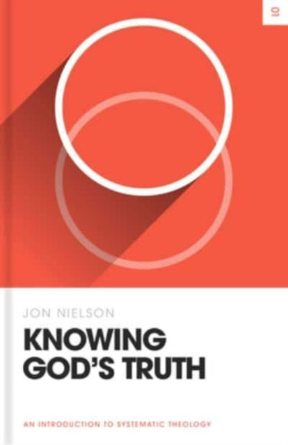 Book cover of: Knowing God's Truth. By: Jon Nielson