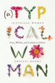 Book cover of: Typical Woman. By: Abigail Dodds