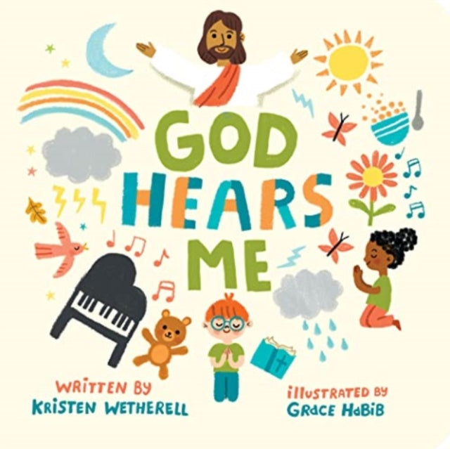 Book cover of: God Hears Me. By: Kristen Wetherell