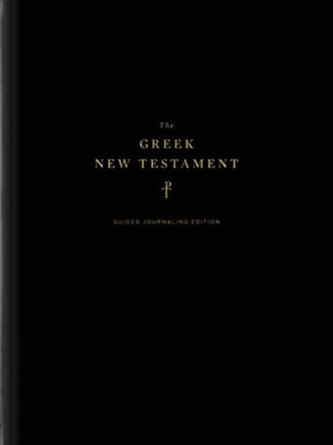 Book cover of: Greek New Testament, Produced at Tyndale House, Cambridge, Guided Annotating Edition. By: Daniel K. Eng