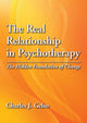 Book cover of: Real Relationship in Psychotherapy. By: Charles J. Gelso