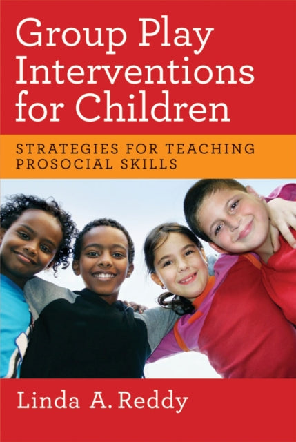 Book cover of: Group Play Interventions for Children. By: Linda A. Reddy
