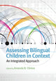 Book cover of: Assessing Bilingual Children in Context. By: Amanda B. Clinton