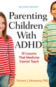 Book cover of: Parenting Children with ADHD. By: Vincent J. Monastra