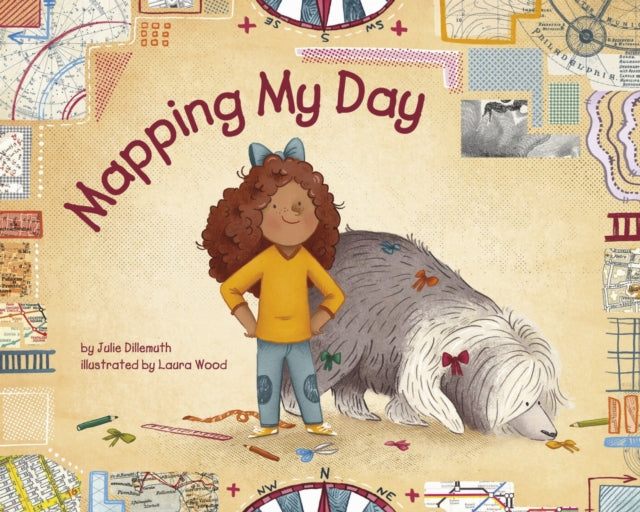 Book cover of: Mapping My Day. By: Julie Dillemuth