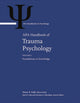 Book cover of: APA Handbook of Trauma Psychology