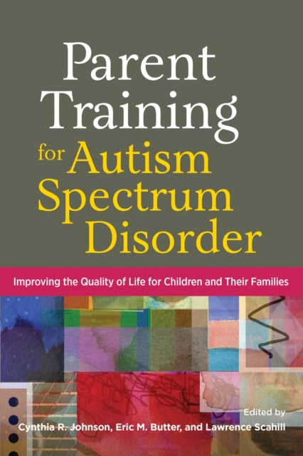 Book cover of: Parent Training for Autism Spectrum Disorder
