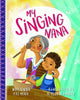 Book cover of: My Singing Nana. By: Pat Mora