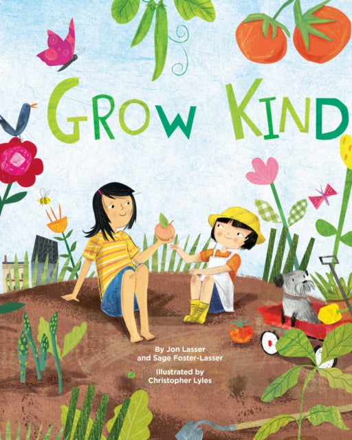 Book cover of: Grow Kind. By: Jon Lasser