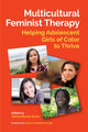Book cover of: Multicultural Feminist Therapy