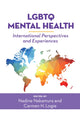 Book cover of: LGBTQ Mental Health. By: Dr. Nadine Nakamura PhD