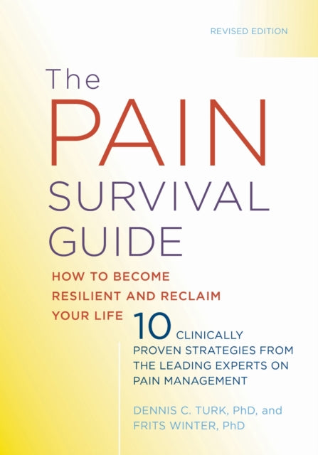 Book cover of: Pain Survival Guide. By: Dennis C. Turk