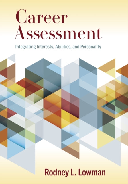 Book cover of: Career Assessment. By: Rodney L. Lowman