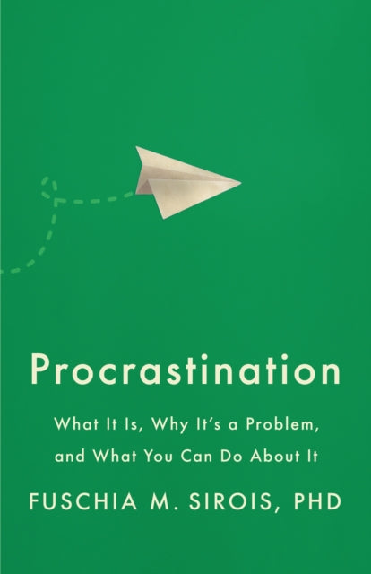 Book cover of: Procrastination. By: Fuschia M. Sirois