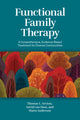 Book cover of: Functional Family Therapy. By: Thomas L. Sexton