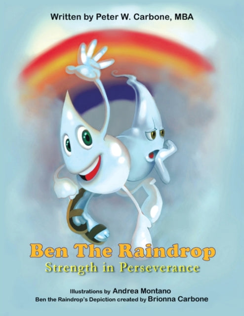 Book cover of: Ben the Raindrop