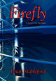 Book cover of: Firefly. By: Brian Stableford