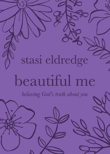 Book cover of: Beautiful Me. By: Stasi Eldredge