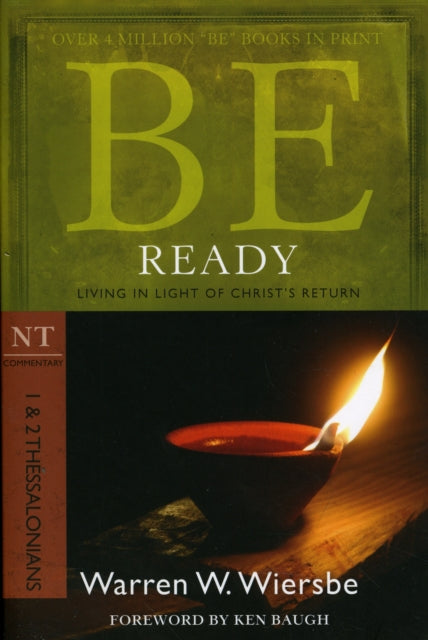 Book cover of: Be Ready ( 1 & 2 Thessalonians )