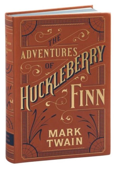 Book cover of: Adventures of Huckleberry Finn (Barnes & Noble Flexibound Classics). By: Mark Twain