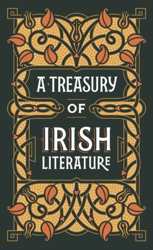 Treasury of Irish Literature (Barnes & Noble Omnibus Leatherbound Classics)