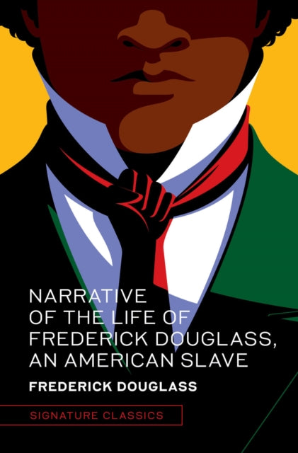 Book cover of: Narrative of the Life of Frederick Douglass, an American Slave. By: Frederick Douglass