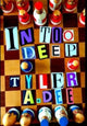 Book cover of: IN TOO DEEP (Hardcover*). By: Tyler Dee