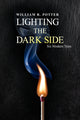 Book cover of: Lighting the Dark Side