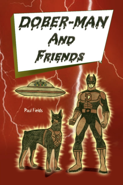 Book cover of: Dober-Man and Friends