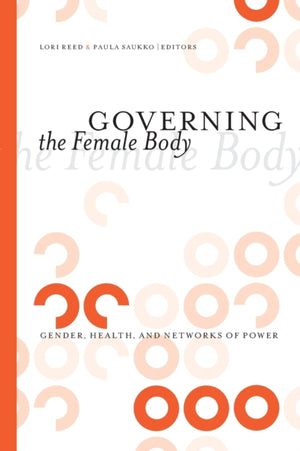 Governing the Female Body