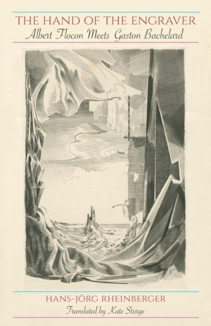 Book cover of: Hand of the Engraver. By: Hans-Jörg Rheinberger