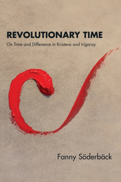 Book cover of: Revolutionary Time. By: Fanny SODERBACK
