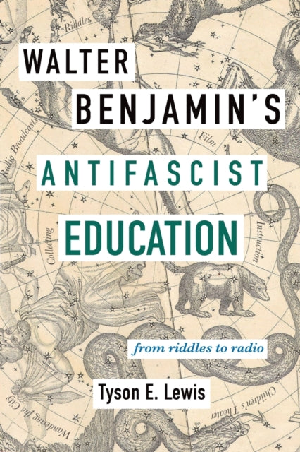 Walter Benjamin's Antifascist Education