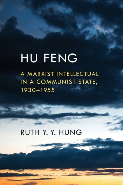 Book cover of: Hu Feng. By: RUTH HUNG