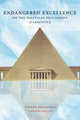 Book cover of: Endangered Excellence. By: PELLEGRI PREUS