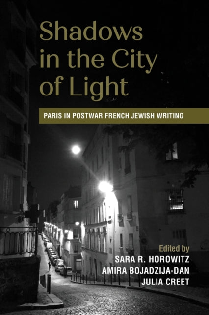 Book cover of: Shadows in the City of Light. By: HOROWITZ ET AL