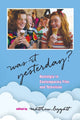 Book cover of: Was It Yesterday?. By: MATTHEW LEGGATT