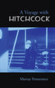 Book cover of: Voyage with Hitchcock. By: MURRAY POMERANCE