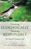 Thinking Ecologically, Thinking Responsibly