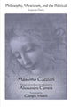 Book cover of: Philosophy, Mysticism, and the Political. By: Carrera CACCIARI