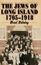 Book cover of: Jews of Long Island. By: Brad Kolodny