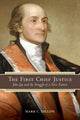 Book cover of: First Chief Justice. By: DILLON