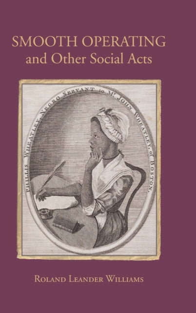Book cover of: Smooth Operating and Other Social Acts. By: WILLIAMS