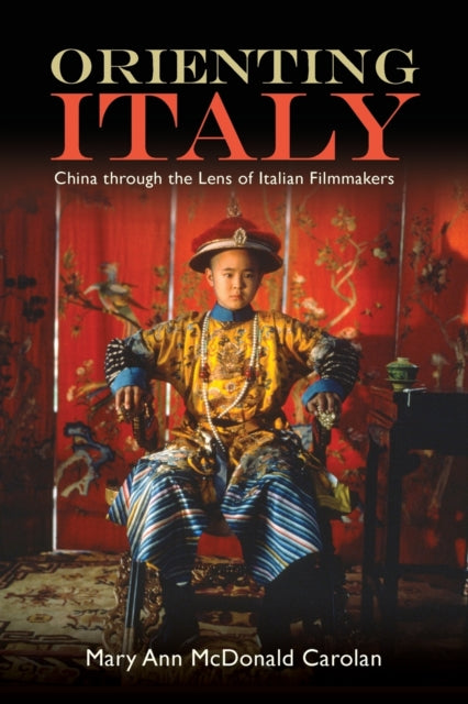 Book cover of: Orienting Italy. By: MCDONALD CAROLA..