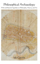 Book cover of: Philosophical Archaeology. By: Ido Govrin